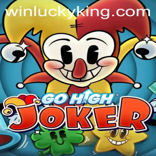 Discover GoHighJoker: The Thrilling World of 'LuckyKing'