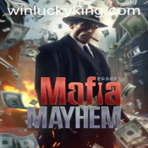The Enigmatic World of MafiaMayhem: Unveiling the Thrills of LuckyKing